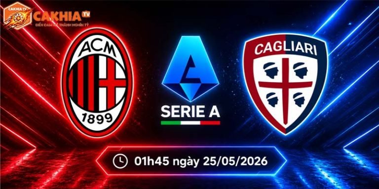 Soi kèo AC Milan vs Cagliari, 1h45 ngày 25/5 - Serie A